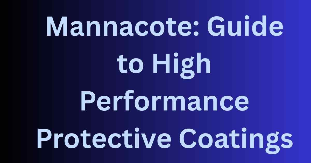 Mannacote