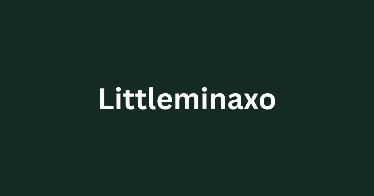 Littleminaxo